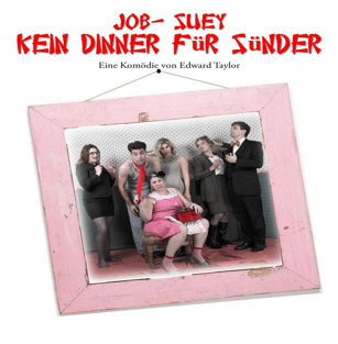 Job Suey - Kein Dinner fr Snder